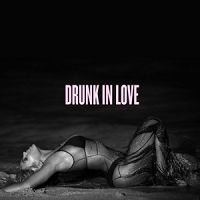 beyonce_drunk_in_love