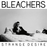 bleachers_strange_desire
