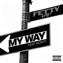 fetty_wap_my_way