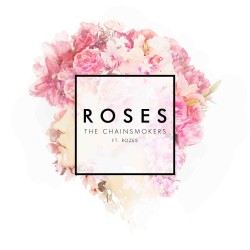 chainsmokers_roses
